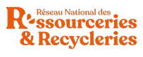 Réseau National et ressourceries et recycleries